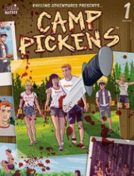 Chilling Adventures Presents … Camp Pickens