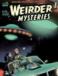 Chilling Aventures Presents Weirder Mysteries