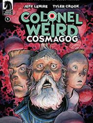 Colonel Weird: Cosmagog