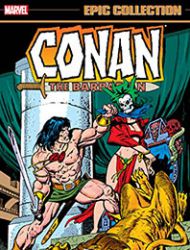 Conan The Barbarian Epic Collection: The Original Marvel Years - The Curse Of The Golden Skull