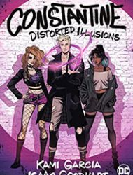 Constantine: Distorted Illusions