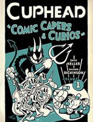 Cuphead: Comic Capers & Curios