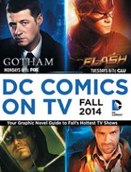 DC Comics on TV: Fall 2014 Graphic Novel Primer