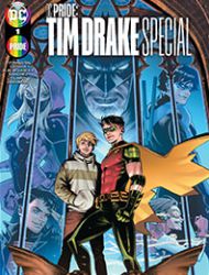 DC Pride: Tim Drake Special