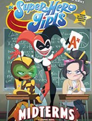 DC Super Hero Girls: Midterms