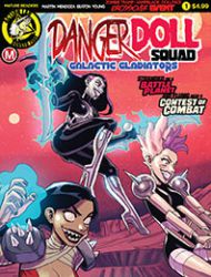 Danger Doll Squad: Galactic Gladiators