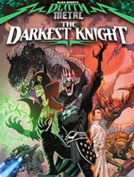 Dark Nights: Death Metal: The Darkest Knight