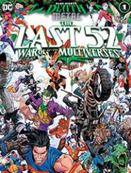 Dark Nights: Death Metal The Last 52: War of the Multiverses