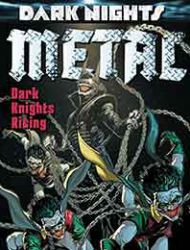 Dark Nights: Metal: Dark Knights Rising