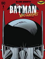 Dark Nights: The Batman Who Laughs 1 (Special Edition)