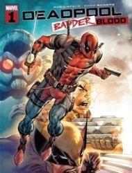 Deadpool: Badder Blood