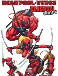 Deadpool-Verse: Deadpool Corps