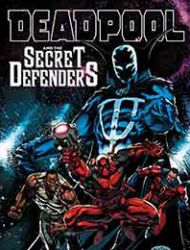 Deadpool and the Secret Defenders