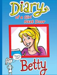 Diary of A Girl Next Door: Betty