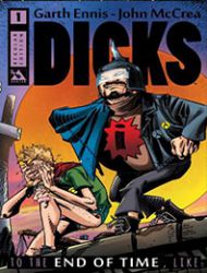 Dicks: To the End of Time, Like