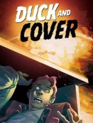 Duck and Cover