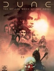 Dune: The Official Movie Graphic Novel