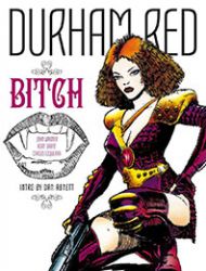 Durham Red: Bitch