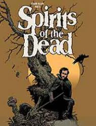 Edgar Allen Poe's Spirits of the Dead