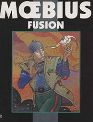 Epic Graphic Novel: Moebius: Fusion