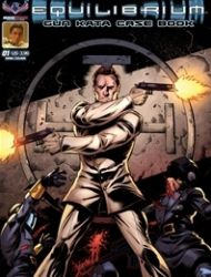 Equilibrium: Gun Kata Case Book