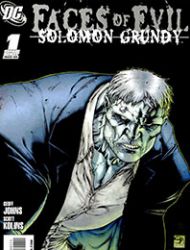 Faces of Evil: Solomon Grundy