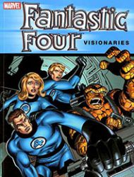 Fantastic Four Visionaries: John Byrne