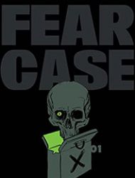 Fear Case