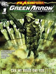 Flashpoint: Green Arrow Industries