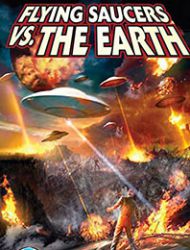 Flying Saucers vs. The Earth