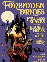 Forbidden Brides of the Faceless Slaves in the Secret House of the Night of Dread Desire