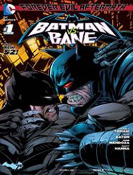 Forever Evil Aftermath: Batman vs. Bane