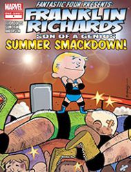 Franklin Richards: Summer Smackdown!