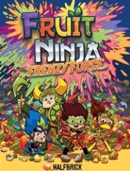 Fruit Ninja: Frenzy Force