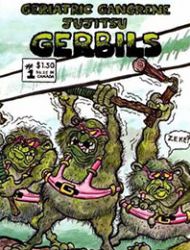 Geriatric Gangrene Jujitsu Gerbils