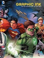 Graphic Ink: The DC Comics Art of Ivan Reis