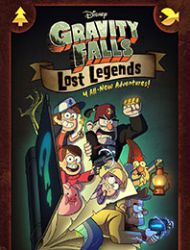 Gravity Falls: Lost Legends