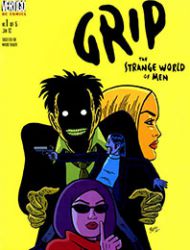 Grip: The Strange World of Men