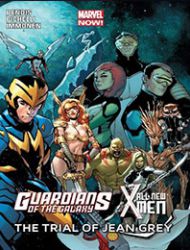 Guardians of the Galaxy/All-New X-Men: The Trial of Jean Grey