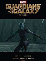 Guardians of the Galaxy Prelude