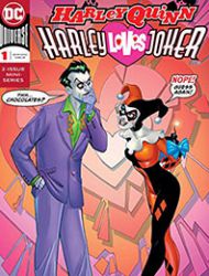 Harley Quinn: Harley Loves Joker