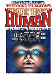 Heavy Metal Presents Theodore Sturgeon's More Than Human