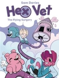 Hex Vet: Flying Surgery