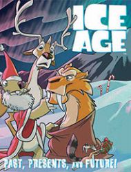 Ice Age: Past, Presents, and Future!