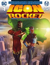 Icon & Rocket: Season One