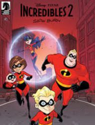 Incredibles 2: Slow Burn