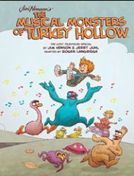 Jim Henson's The Musical Monsters of Turkey Hollow