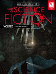 John Carpenter's Tales of Science Fiction: Vortex