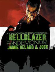 John Constantine, Hellblazer: Pandemonium