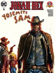 Jonah Hex/Yosemite Sam Special